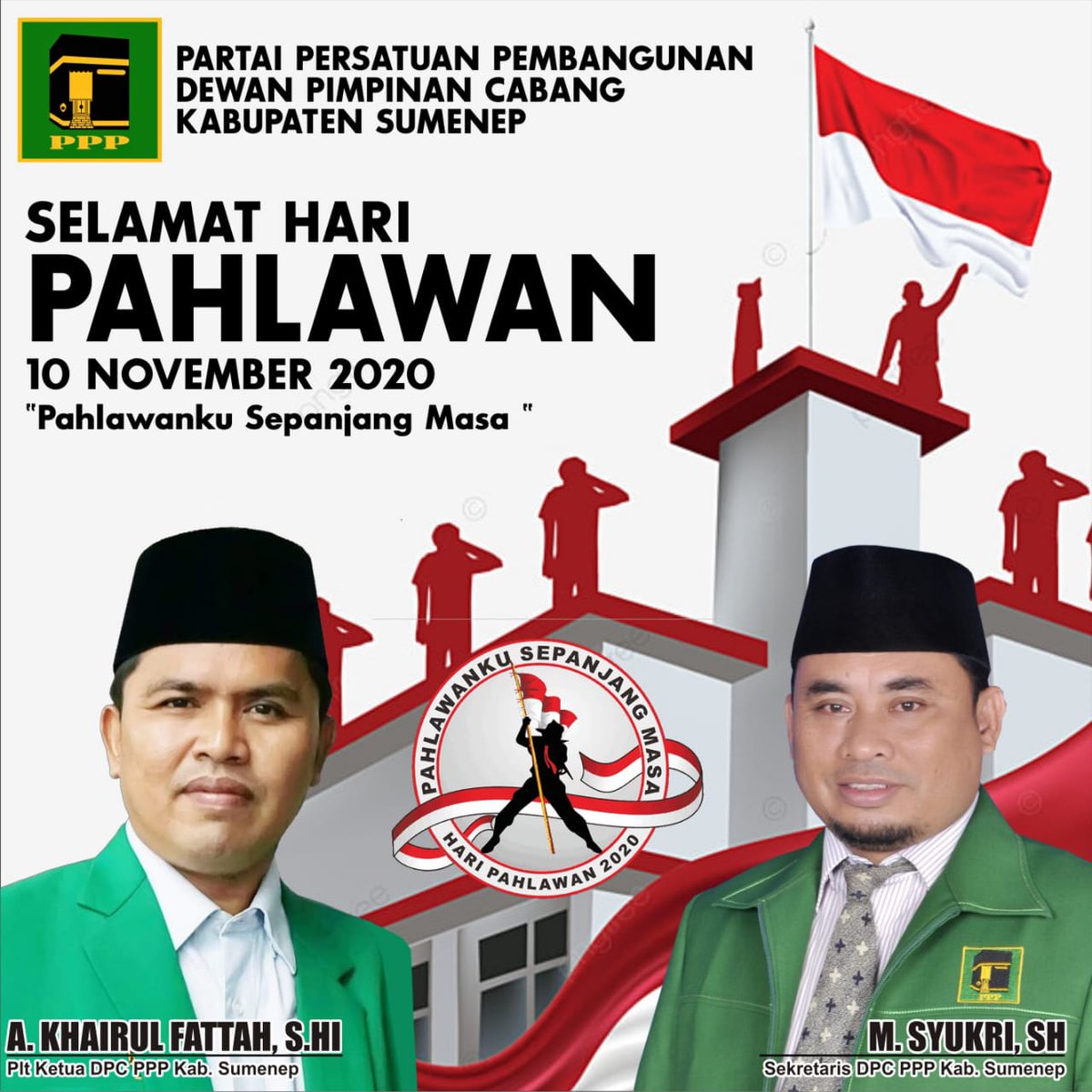 dpcpppsumenep's tweet photo. Selamat Hari Pahlawan Nasional
10 November 2020.
"Pahlawanku Sepanjang Masa"
#DPCPPPSumenep
@officialDPPPPP @DPP_PPP @acbaidowi @arsul_sani @Musyaffa_Noer https://t.co/pT4p5amc50