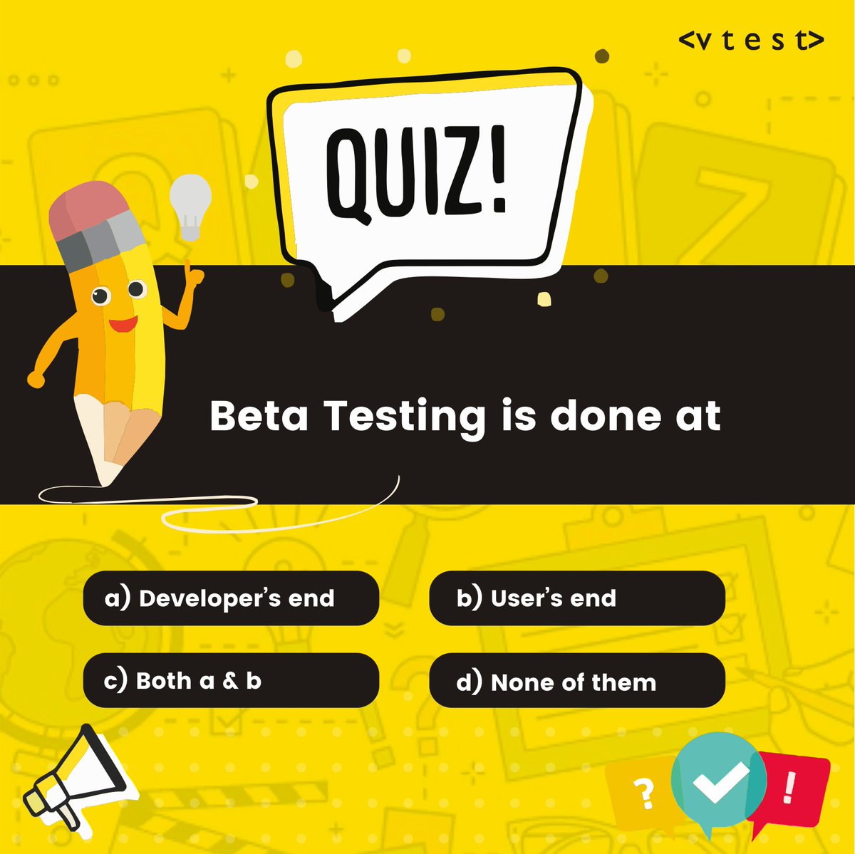 vtestcorp's tweet photo. Software Testing Online Quiz

#happytesting #happylearning #onlinequiz
#softwaretestingcompany #softwaretestingservices #qacompanies #qaservices #softwaretesting #itindustry #testautomation #qualityassurance #testingtools #testers #outsourcesoftwaretesting #punejobs #vtest https://t.co/imUmeAEGDe