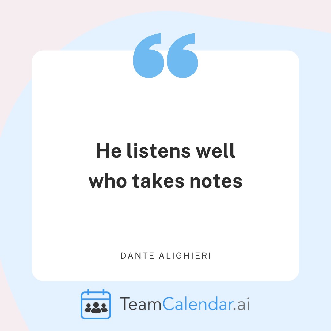 meetanci's tweet photo. “He listens well who takes notes”, said Dante Alighieri. Check out "Six Efficient Ways of Taking Useful Notes During Online Meetings" in our article by the link — https://t.co/1wuNCeh29B

#TeamCalendarAI #TeamCalAI #onlinemeetings  #remoteworking #managementtips #managerlife #WFH https://t.co/66ROK5UCfo