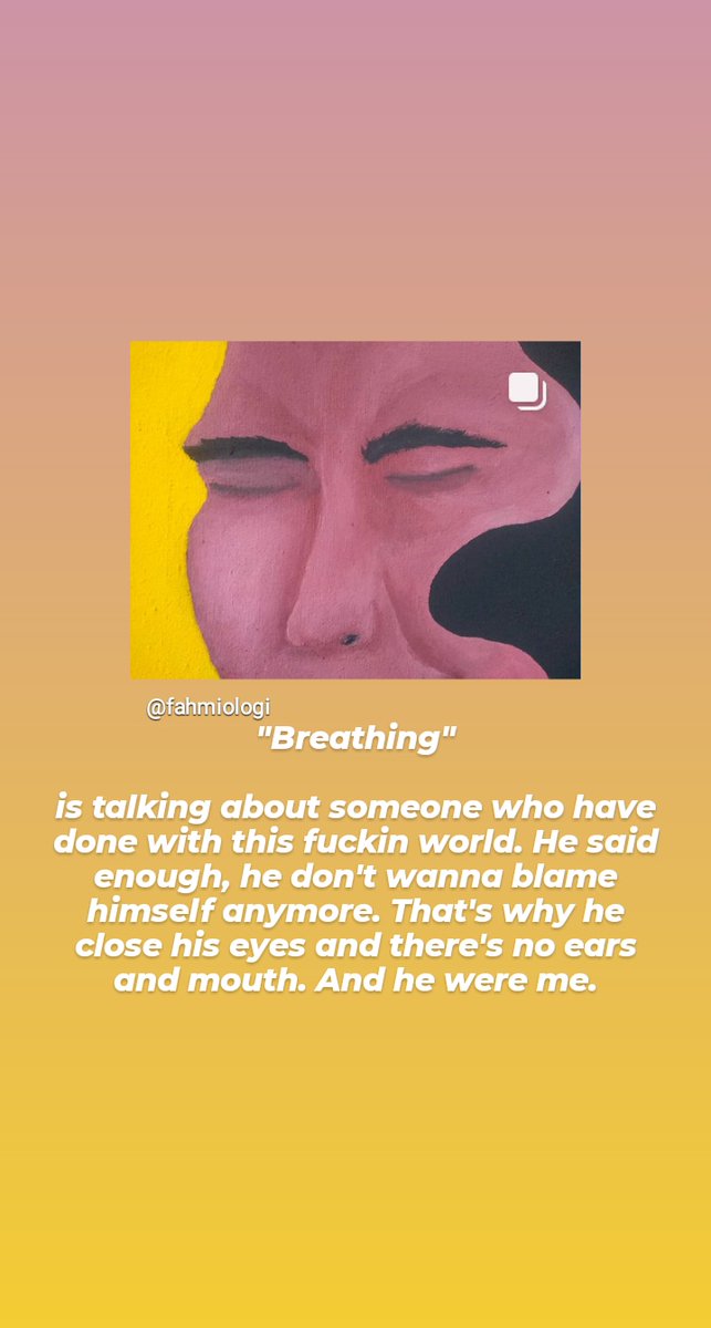 fahmiologi's tweet photo. "Breathing"
.
Acrylic on canvas 50x60
.
"Breathing" is talking about someone who have done with this fuckin world. He said enough, he don't wanna blame himself anymore. That's why he close his eyes and there's no ears and mouth. And he were me. https://t.co/0rulTFJxUm