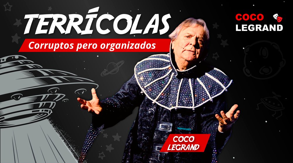 ElCocoLegrand's tweet photo. ¡Obra bestseller! El show presenta llegada de un extraterrestre que explica por qué se siente alienígena y extraño en la sociedad actual, para así realizar un inteligente e hilarante repaso sobre la coyuntura nacional. https://t.co/psbg6zh8bx