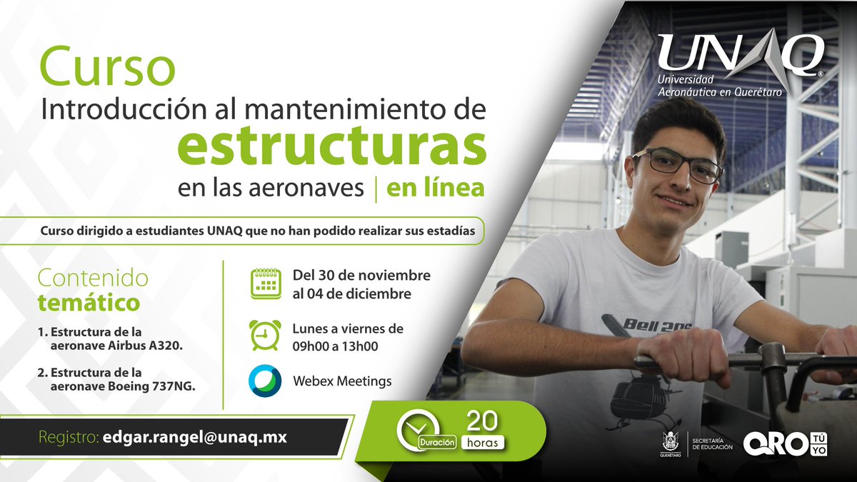 #CursosUNAQ Te invitamos a inscribirte al curso: Introducción al mantenimiento de estructuras en las aeronaves 🔩✈️

✅ Regístrate enviando un correo a: edgar.rangel@unaq.mx 📨