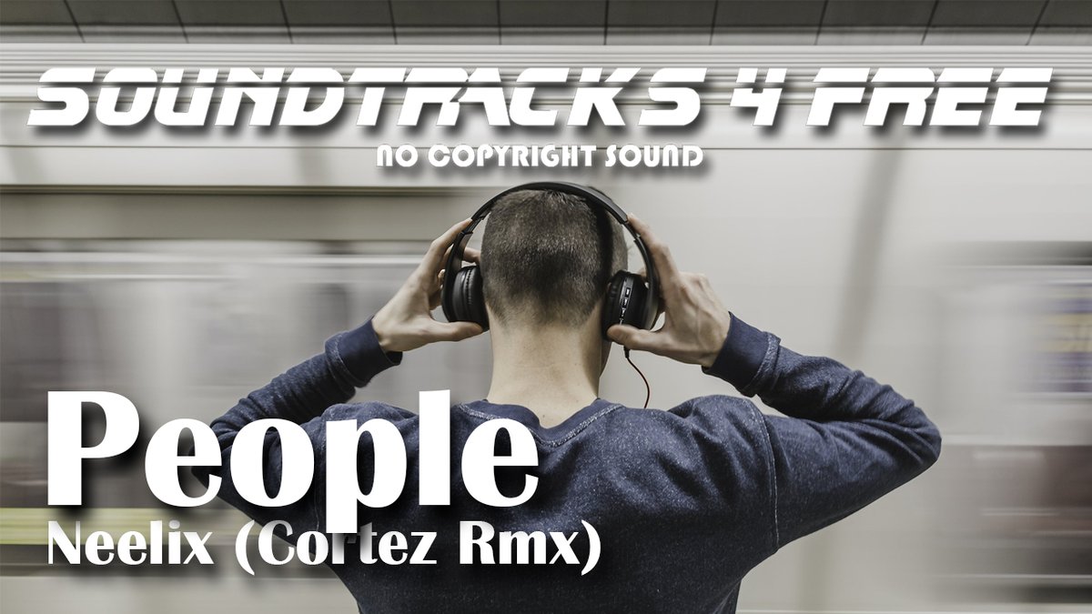 ST4free's tweet photo. 🎧 People by Neelix (Cortez Rmx) 🎵 THE BEST MUSIC OF 2020 ❤️ New Music 🌿 https://t.co/ymanYGRqLf via @YouTube https://t.co/2l0VqkbXHB