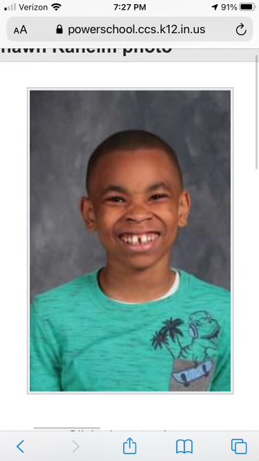 Missing Child: Keshawn Williams
Brown pants, red shoes
12 y/o nonverbal autism. Call CPD if located. 317-571-2580.