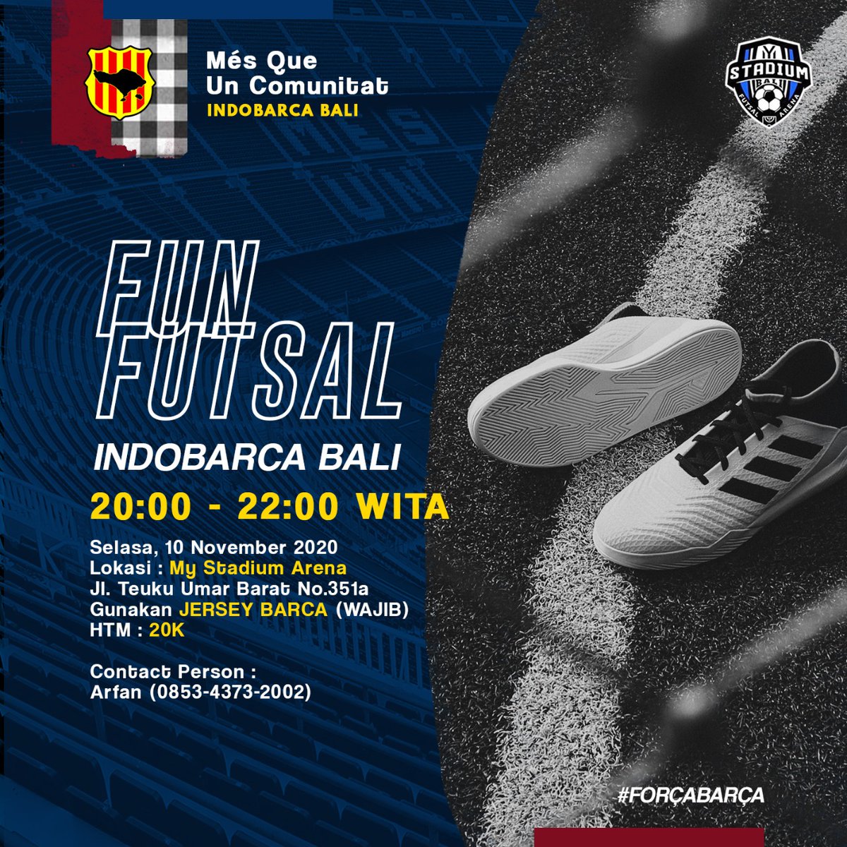 INDOBARCA_BALI's tweet image. Skuy gasssss ke Camp Nou cabang Denpasar Cul 

Fun Futsal Indobarca Bali 
📅Selasa, 10/11/2020
⏰20.00-22.00 WITA 
💰HTM: 20K
👚DC: Jersey Barça/Indobarca (wajib) 
📍My Stadium Futsal 

#Chapterevent #funfutsal #indobarca #indobarcabali #ibbali