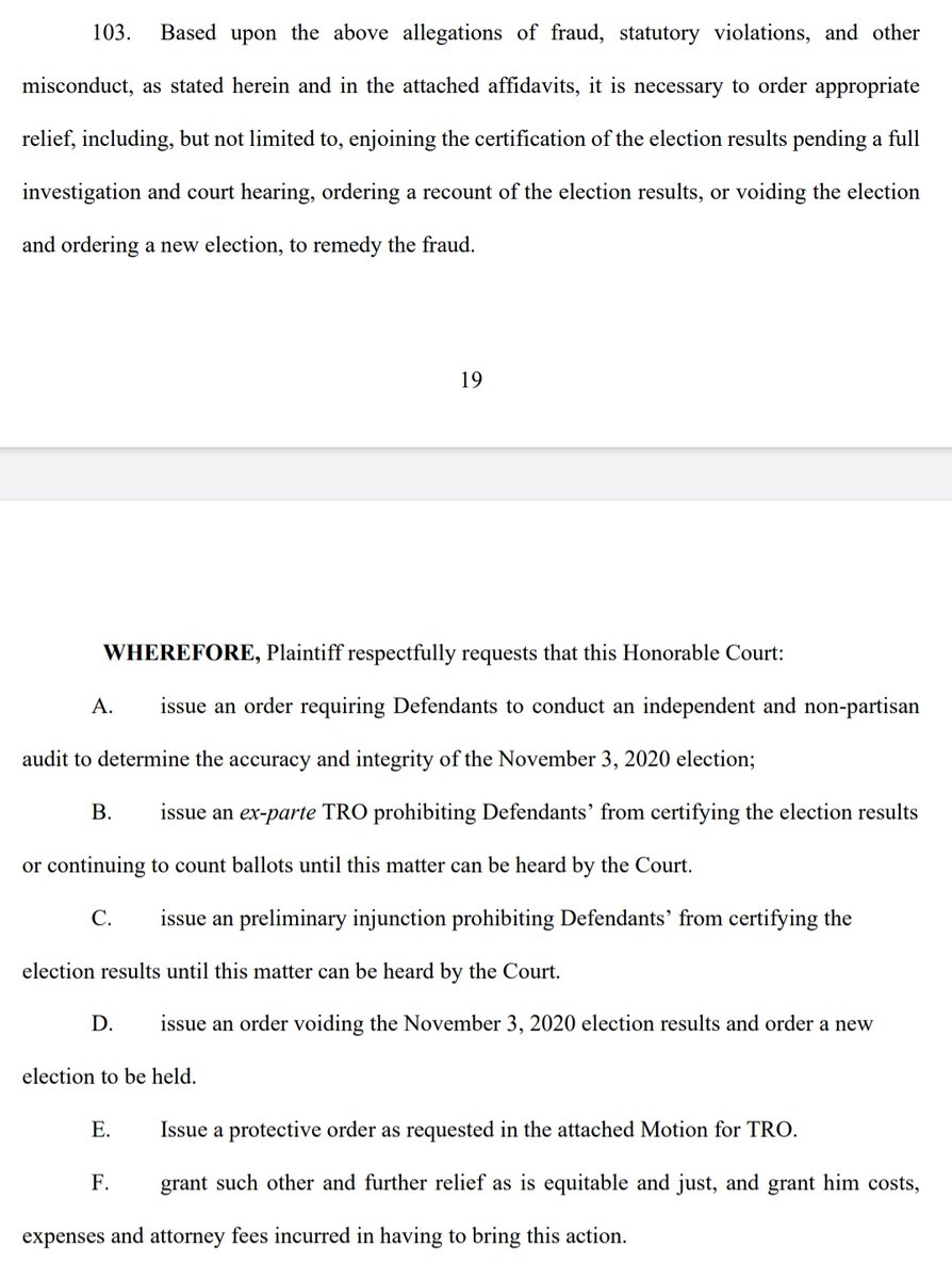 "We want the certification of this election enjoined pending an investigation, and we want a do over"Seems fair. With such serious charges backed up by eyewitness accounts and (if you dig around enough) video evidence, we need to ensure our elections can be trusted, no?10/