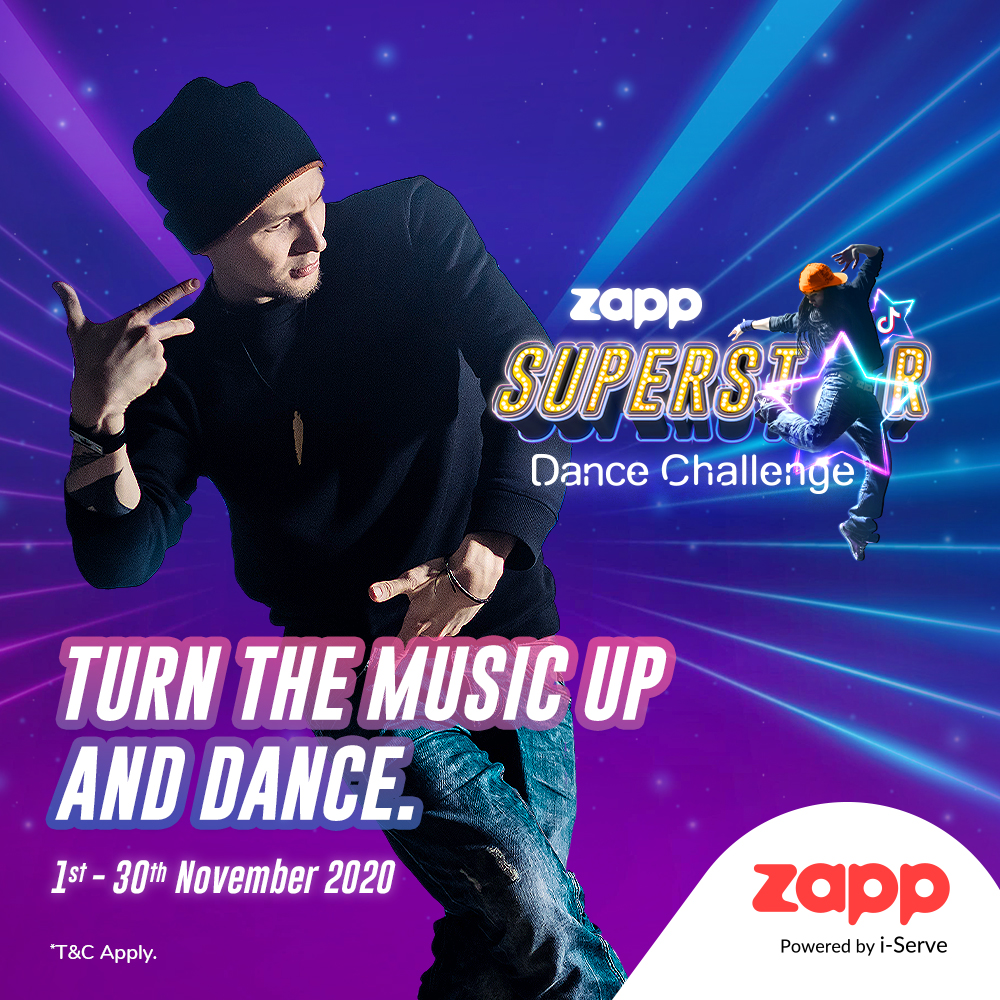 It's time to crank up the music and dance! Take on the #ZappSuperstar #DanceChallenge on TikTok and show off your fancy Zapp moves in a solo challenge or grab your dance crew and make us go 👁👄👁

Turn it up! 1-30 Nov 2020
Link in bio

#TikTok #TikTokMY #TikTokMalaysia