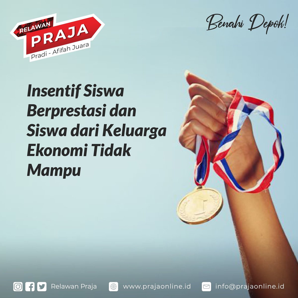 RelawanPraja's tweet photo. Insentif untuk Siswa/i Berprestasi &amp; dari keluarga ekonomi tidak mampu.

9 Desember 2020. Ke TPS coblos No. 1

#BenahiDepok
#11ProgramUnggulan https://t.co/7d8hBKhY3w