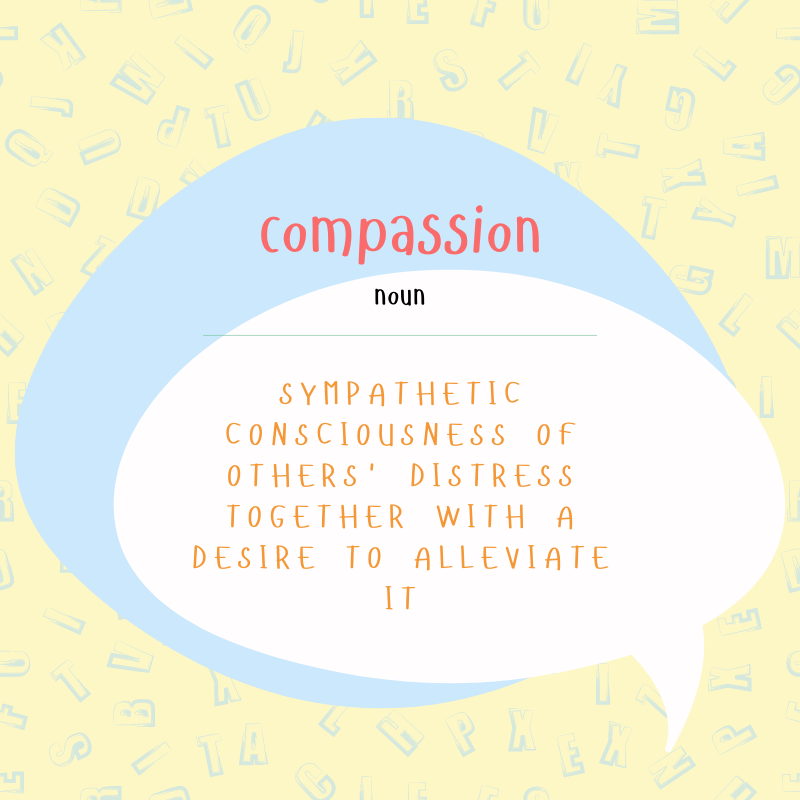 eslwithaudra's tweet photo. It's important we show compassion to ourselves and to others.  In what way can you show compassion to yourself when you're frustrated or feeling down?  How can you extend that to others?  #esl #eslonline #vocab #vocaboftheday #vocabbuilder #definition #eslstudents #onlinelearning https://t.co/Cyy3x69P4b