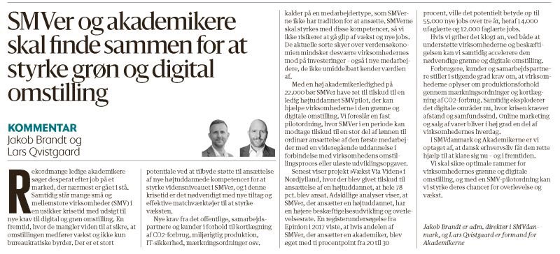 SMVpilot: Lige nu er der ekstra brug for nye kompetencer til at booste den grønne og digitale omstilling i SMV’er. Ledige akademikere kan hjælpe! Vi håber, at <a href="/Beskaeft_Min/">Beskæftigelsesministeriet</a> og <a href="/Erhvervs_min/">Erhvervsministeriet</a> kan samarbejde om en god tilskudsløsning til gavn for væksten i Danmark  #dkbiz #dkpol