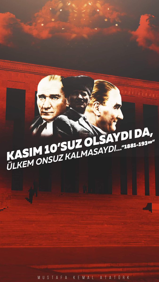 #10Kasim1938 #ATATURK #10KasimAtaturkuAnmaGunu