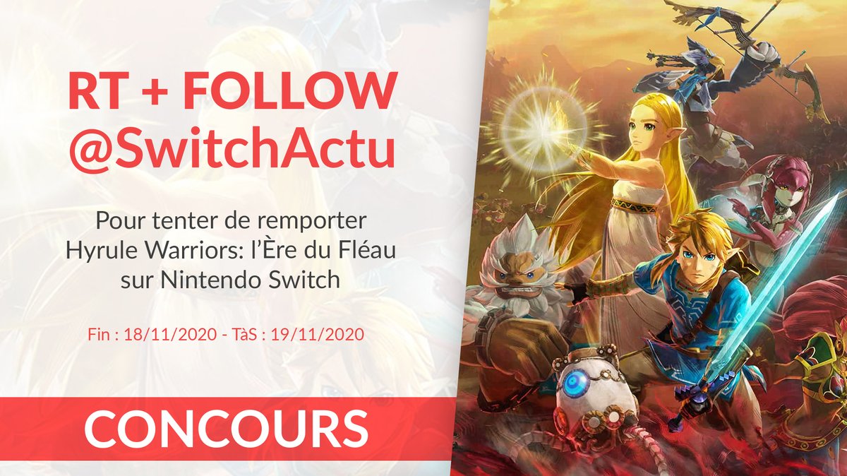 #CONCOURS - Tentez de gagner #HyruleWarriors : l'Ère du Fléau sur Nintendo Switch (en version physique) !

Pour participer, c'est simple :
🔁 RT ce tweet
👉 FOLLOW <a href="/SwitchActu/">Switch-Actu.fr • Actualités Nintendo</a> 

Et tu peux toujours mentionner tes ami(e)s !

---------
⏳FIN le 18.11.20 à 23h59
🕓 TAS le 19.11.20