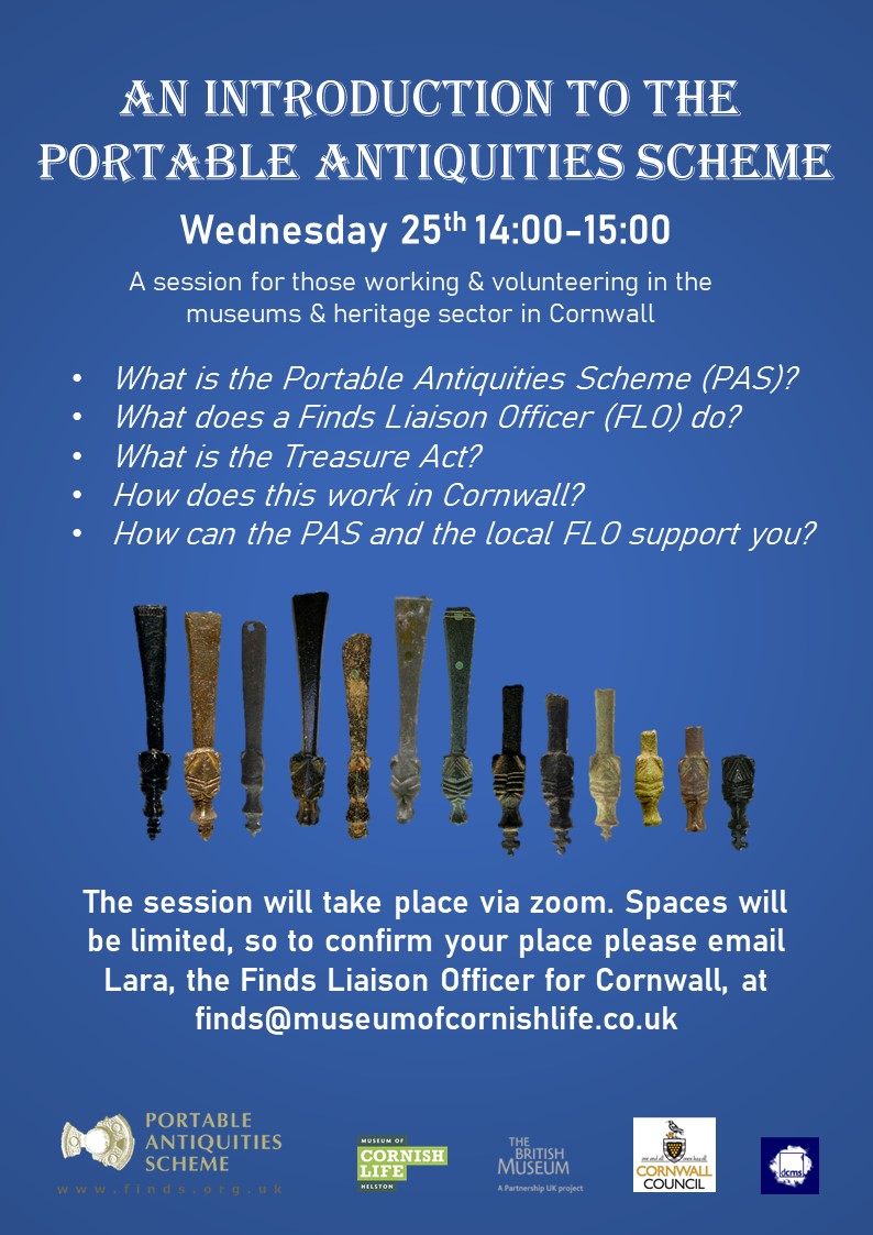 CornwallFinds's tweet photo. An introductory session to the PAS for those working or volunteering in the museum and heritage sector in Cornwall.

If you would like to attend please email finds@museumofcornishlife.co.uk with your full name, role and institutional affiliation. https://t.co/47x7HcOEuG
