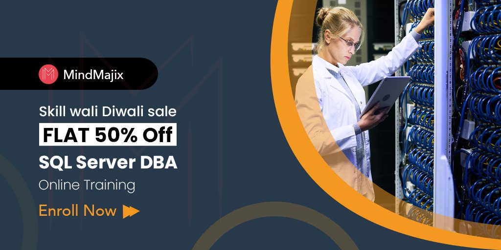 mindmajix's tweet image. #SQLServerDBA can earn $700 or more a day. Woah! That's big. @MindMajix is here with Skill wali Diwali sale offering FLAT 50% Off on SQL Server DBA.
Enrol NOW🤩 bit.ly/35VWej2
#SQLserver #SQLserveronlinetraining #SQLservercertification #Diwali2020 #Diwalisale #Mindmajix
