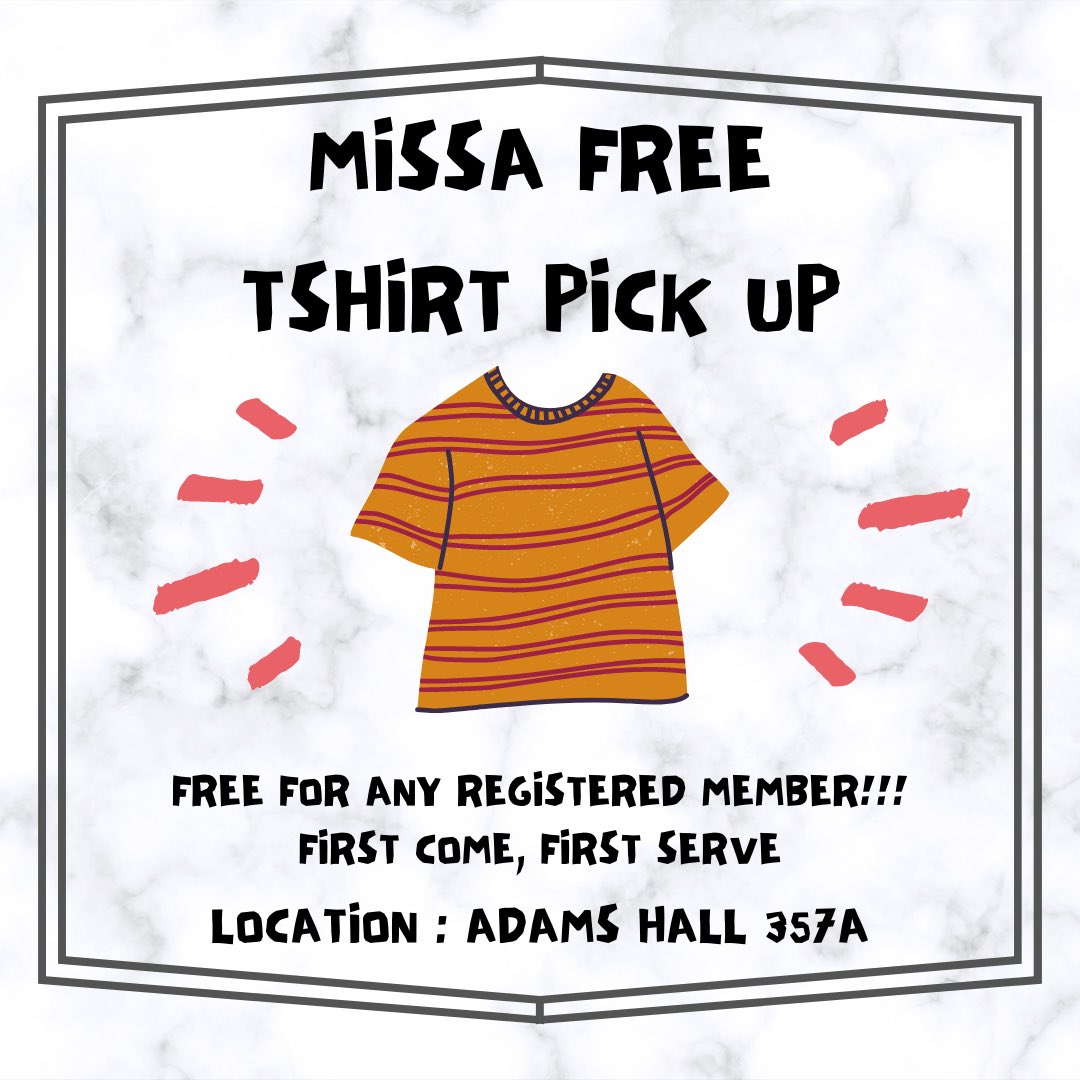 OU_MISSA's tweet photo. Come pick up your FREE MISSA tshirts this week in Adams Hall 357A!! First come, first serve; free to all registered MISSA members!! Schedule on the second page, see you there🥳 https://t.co/ecH5wbm1Xo