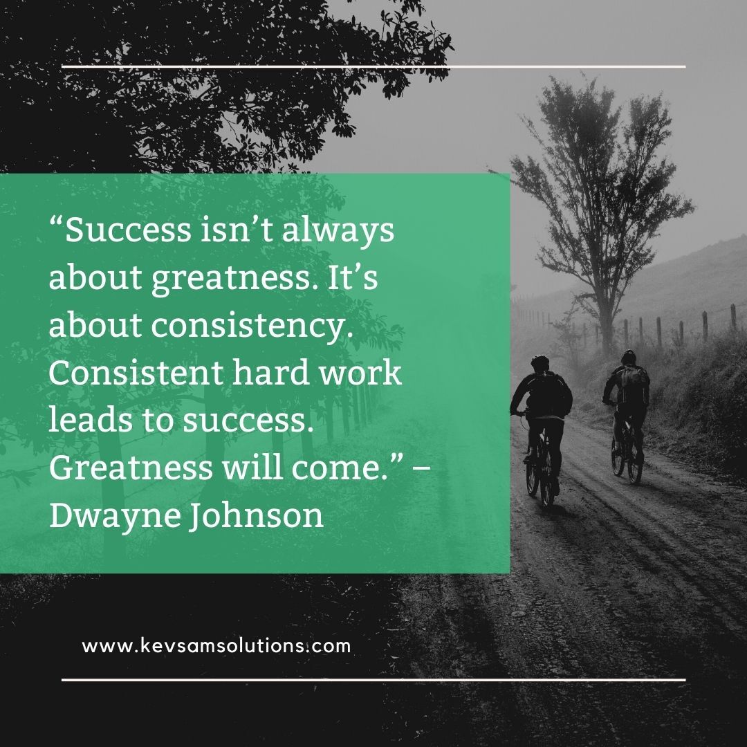 kevsamltd's tweet photo. “Success isn’t always about greatness. It’s about consistency. Consistent hard work leads to success. Greatness will come.” – Dwayne Johnson

#onlinebusinesstips #businesstips101 #kenyanyouth #youthgoals #webdesignkenya #kenyannews #webdesigner #marketingtips4you https://t.co/4vdAoF7pG3