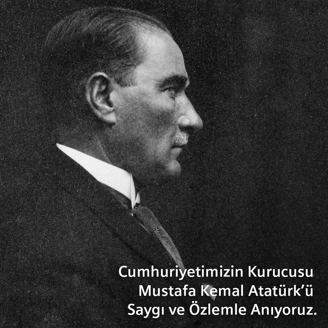 Cumhuriyetimizin kurucusu Mustafa Kemal Atatürk’ü saygı ve özlemle anıyoruz. #10Kasım