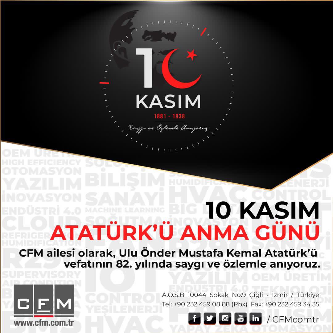 CFMcomtr's tweet photo. CFM ailesi olarak,

Cumhuriyetimizin kurucusu, Ulu Önder Gazi Mustafa Kemal Atatürk’ü, aramızdan ayrılışının 82. yılında saygı, sevgi, minnet ve özlemle anıyoruz. 🌹🇹🇷

#10kasım #atatürk #cumhuriyet #türkiye #izmir https://t.co/8NraMEilAb