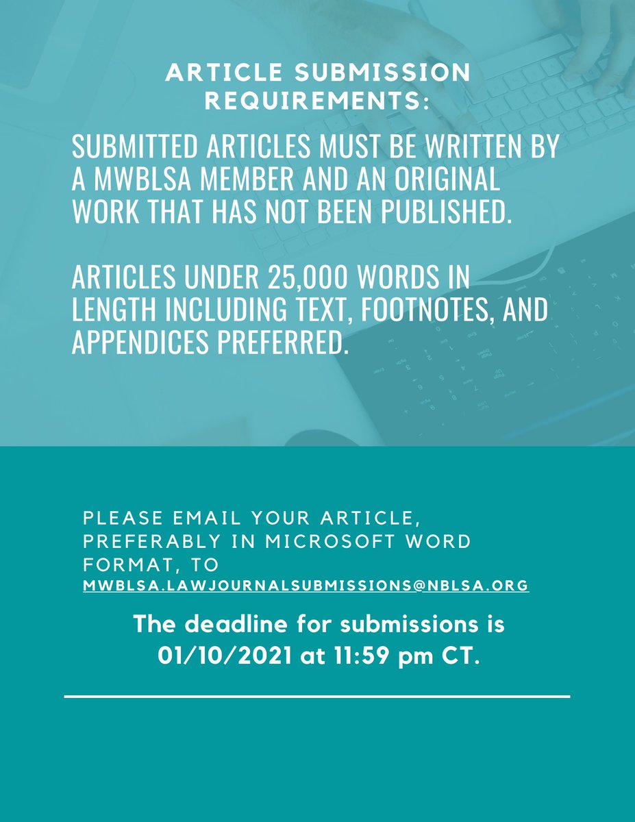 The Midwest Journal of Law and Policy is looking for editors and article submissions. Download application at nationalblsa.wildapricot.org/resources/Edit…. For more information contact - mwblsa.secretary@nblsa.org
