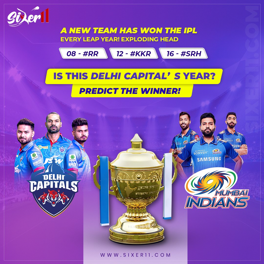 Sixer11play's tweet photo. 🏏A new team has won the #IPL every leap year! Exploding head
'08 - #RR
'12 - #KKR
'16 - #SRH

⏳Is this #DelhiCapitals' year?

Predict the winner! 

🏏🏏 Create Your Team &amp; Start Playing At https://t.co/PaAoFqqpRx

#IPLWINNER2020
 #DCvMI  #IPL2020 #IPLT20 #IPL2020Live #IPLfinal https://t.co/RGwruP51s6