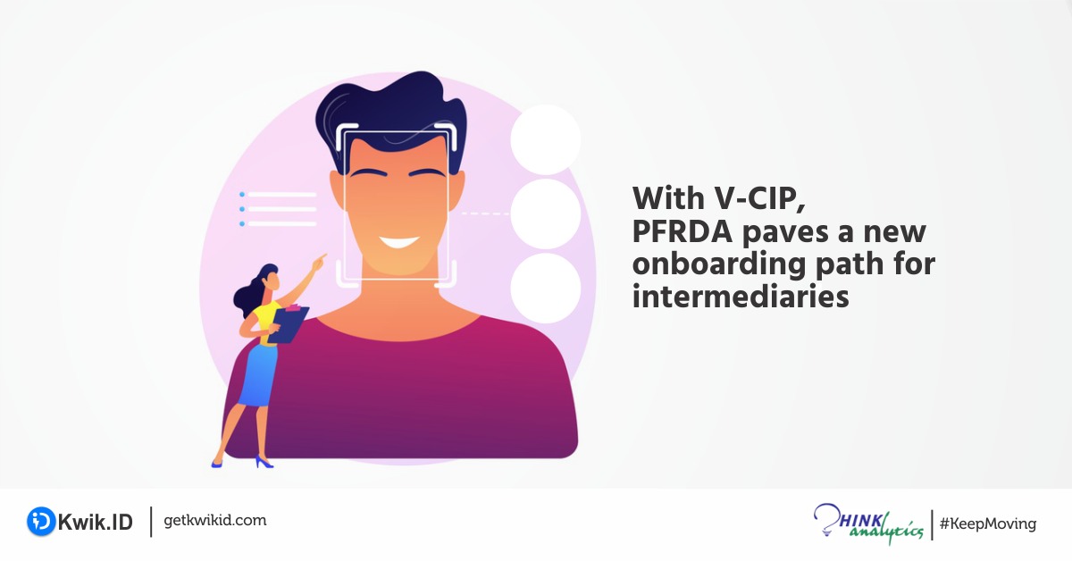 Think360_ai's tweet photo. With the introduction of V-KYC for onboarding #NPSsubscribers, #intermediaries can now reach out to customers in the most remote areas, while offering a secure, 2-minute onboarding process. To find out how, read here:
https://t.co/Zr1BlPFV8f

#pfrda #kwikid #videokyc #vcip https://t.co/RqraWFsc7s