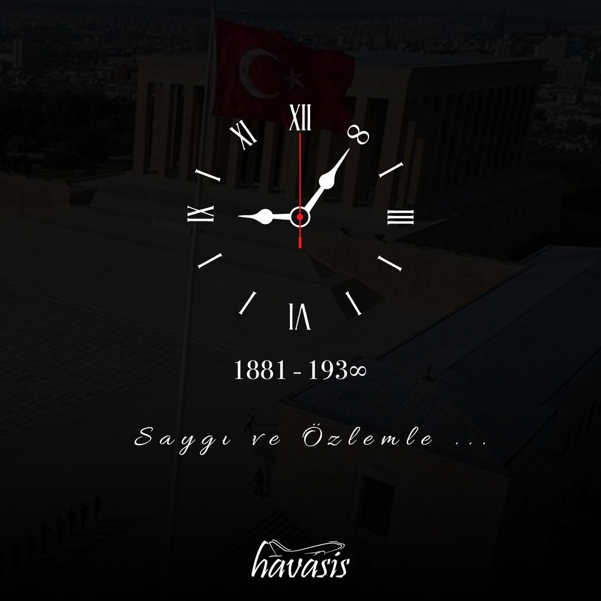 havasisas's tweet photo. Gazi Mustafa Kemal ATATÜRK'ü vefatının 82. yılında saygı ve özlemle anıyoruz.

#MustafaKemal
#Gazi
#ATATÜRK
#10Kasım
#Havasis https://t.co/nnBYQcuwTH
