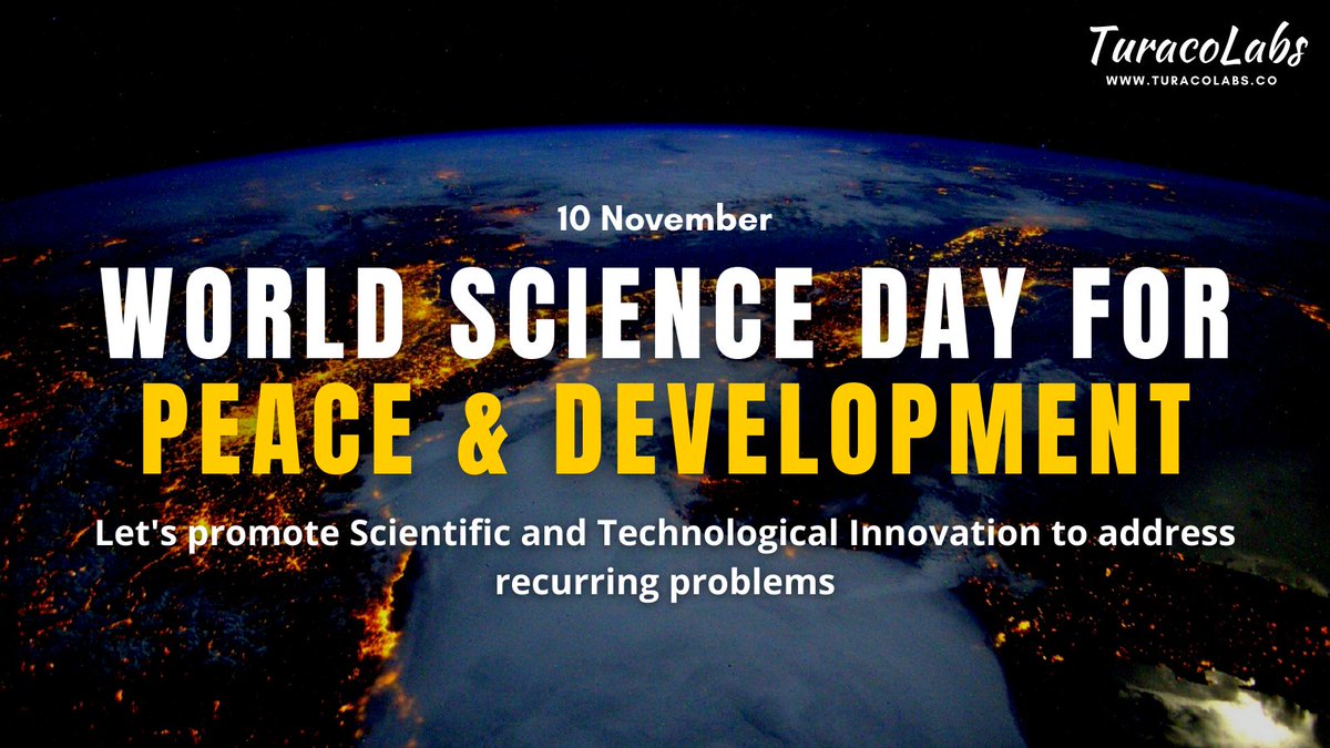 TuracoLabs's tweet photo. #Science has the power to take this world to new levels. Warm wishes on #WorldScienceDayForPeaceAndDevelopment to everyone.
#WorldScienceDay #ScienceDay #WorldScienceDay2020 https://t.co/b4VSXodglE