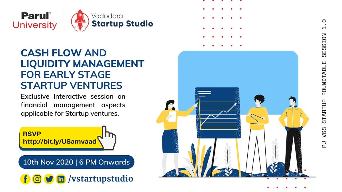 VStartupStudio's tweet image. Vadodara Startup Studio powered by Parul University organizing session on theme of &apos;Cash Flow and Liquidity Management for Early Stage Startups&apos; at 10th November, 2020 | 06 PM Onwards. #StartupRoundTable

#ParulUniversity #VSS #PU #Entrepreneurship #VStartupStudio #Vadodara