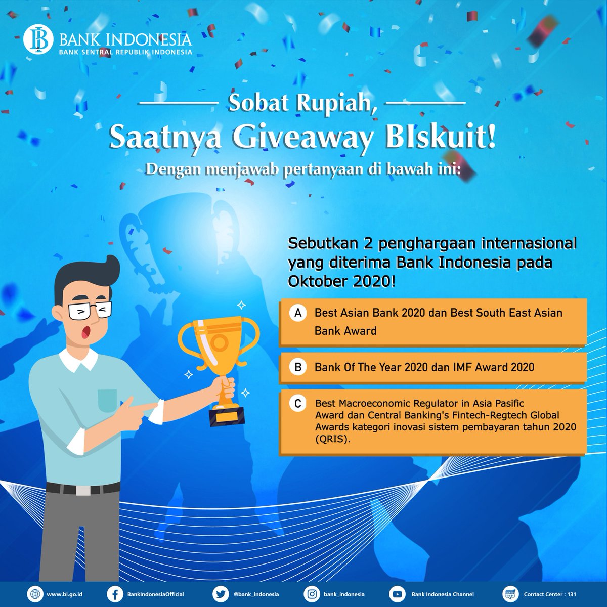 bank_indonesia's tweet photo. #SobatRupiah,
Sini ngumpul‼️ #Giveaway #BIskuit dari Bank Indonesia balik lagi nih. 

Siap buat dapetin hadiah? 🎁 

Jawab pertanyaan di bawah ini 👇🏻 https://t.co/ZuzbCVyqGw
