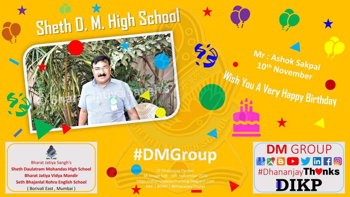 SwamijiSchool's tweet photo. #HappyBirthday #Birtyhday
#BharatJatiyaSanghs #BJS #ShethDMHighSchool #SethBhajanlalRohraEnglishSchool #BharatJatiyaVidyaMandir #SwamijiSchool #BJVM #DMGroup #School #SchoolLife #MySchool #Borivali #Mumbai #India #Asia #DhananjayThanks #DIKP https://t.co/Em364knTdK