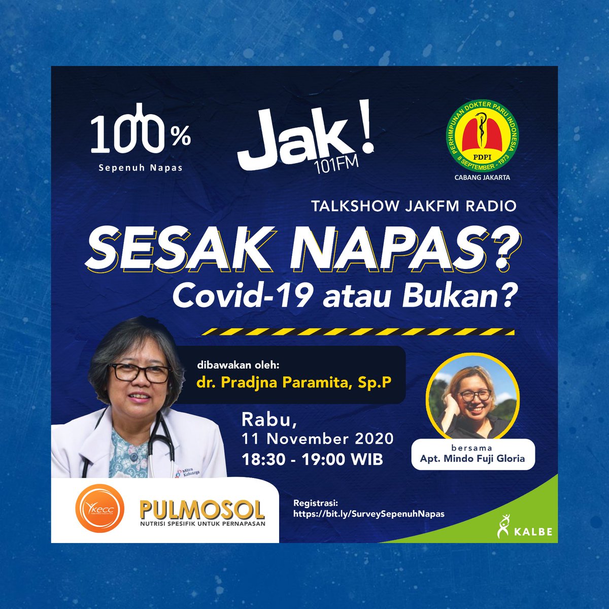 JAK101fm's tweet photo. Yuk cari tau apakah kalau kena serangan sesak napas sekarang2 ini, COVID19 atau bukan? Dalam talkshow bersama #PDPI (Perhimpunan Dokter Paru Indonesia) Cabang Jakarta dan @sepenuhnapas pada Rabu/ 11 November 2020 pkl 18:30 - 19:00

Dont't miss it!
#sepenuhnapas #iwanttobreathfree https://t.co/bUI4za6h9r