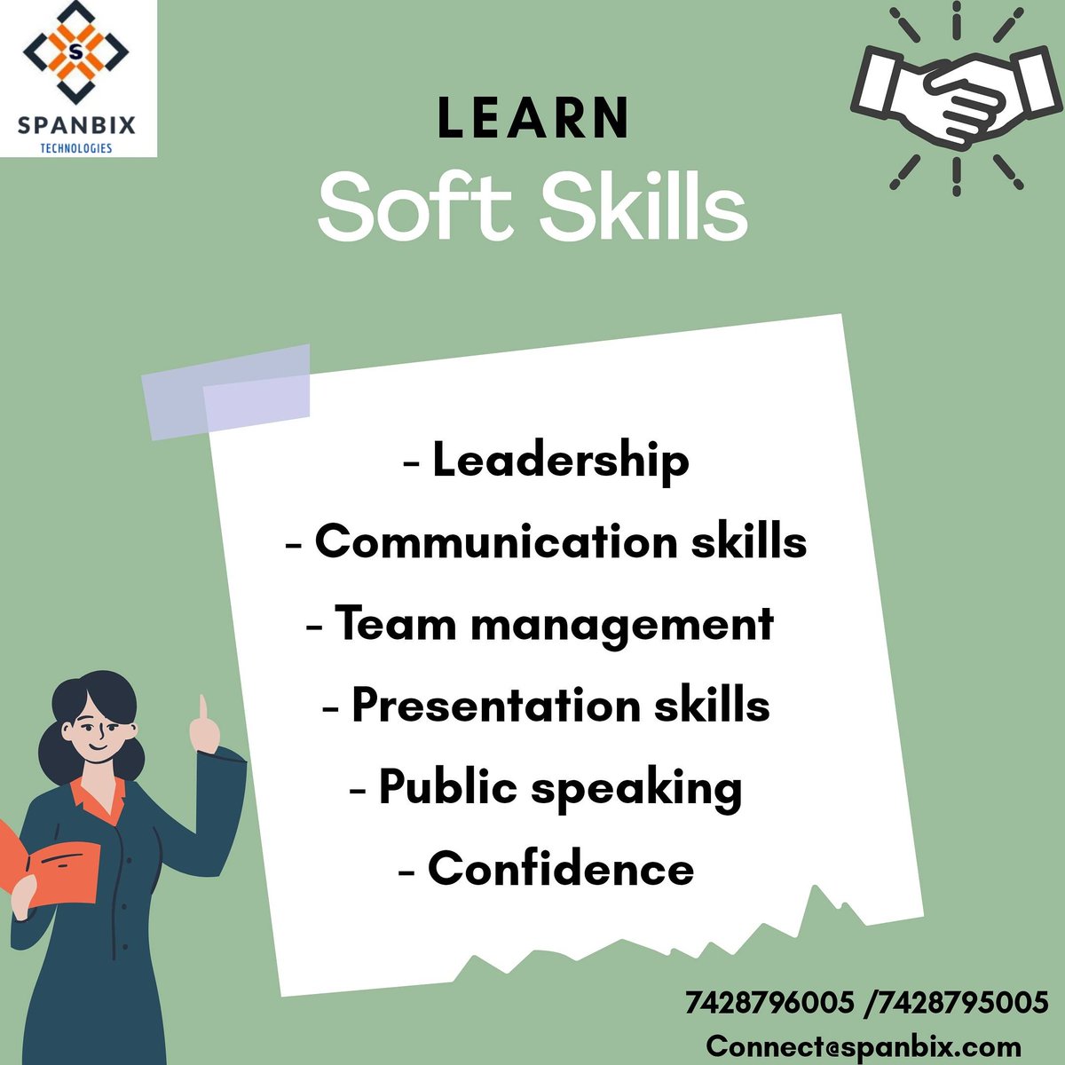 spanbix's tweet photo. Soft skills are an essential part of improving one’s ability to work with others.🤝

IMPROVE YOUR SOFT SKILLS ✨

Contact SPANBIX now 
7428796005 /7428795005

Connect@spanbix.com 

#softskills #softskillstraining #softskillstrainer #softskillscoaching #softskillsacademy https://t.co/aPOuXFAqEw