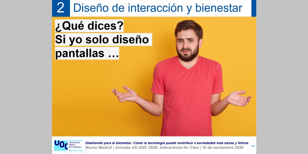 nachomadrid_UX's tweet photo. Esta tarde a las 6 os cuento cosas sobre por qué el diseño de interacción debe preocuparse más por el bienestar... https://t.co/DDrWG5En31