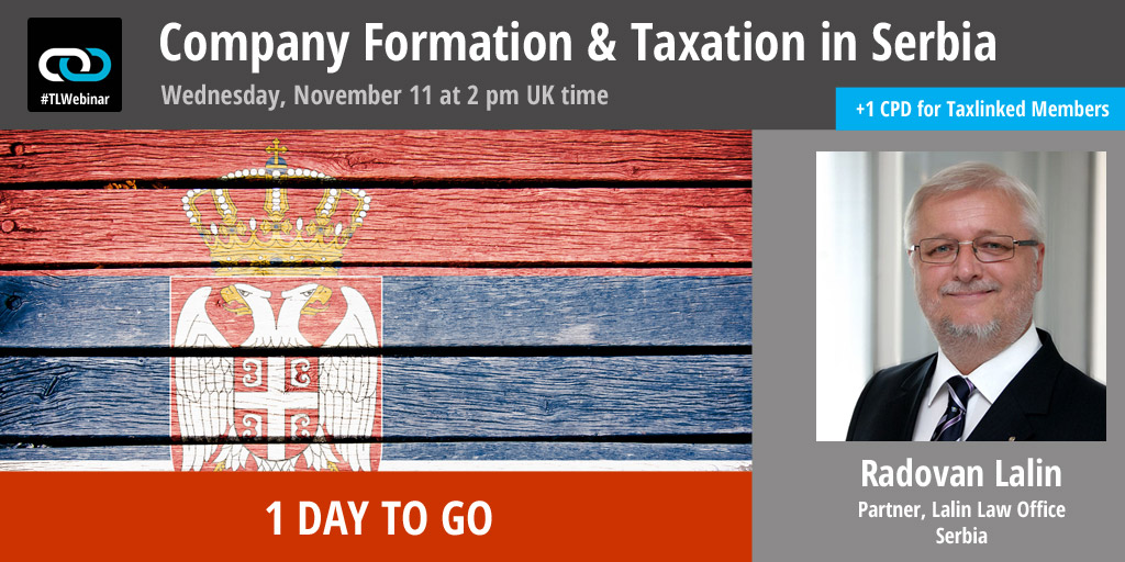 Taxlinked's tweet photo. Join us tomorrow for a webinar on doing business in Serbia. Should be a good intro to company formation &amp; tax in the country. Hope to see you there! https://t.co/IdHQfbuari

#SerbiaTax https://t.co/Bq2qlHR91g