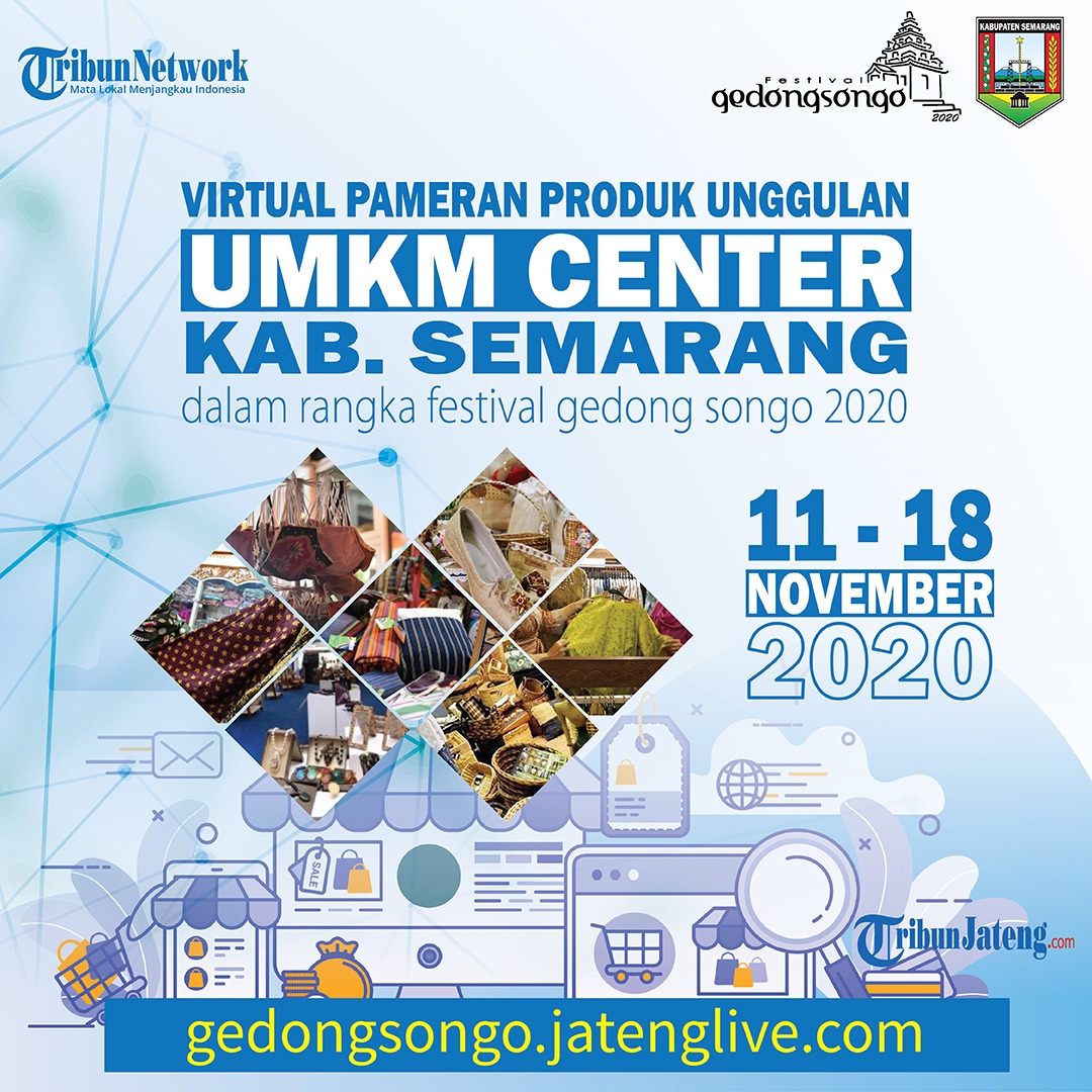 Virtual Event Festival Gedongsongo 2020..
Saksikan di channel YouTube Tribun Jateng dan Dinas Pariwisata Kabupaten Semarang..
Rabu, 11 Nov 2020 live streaming mulai jam 09.00 WIB dan Kamis, 12 Nov 2020, tayang mulai jam 13.00 WIB.. 
11 - 18 Nov Pameran Virtual Produk Unggulan