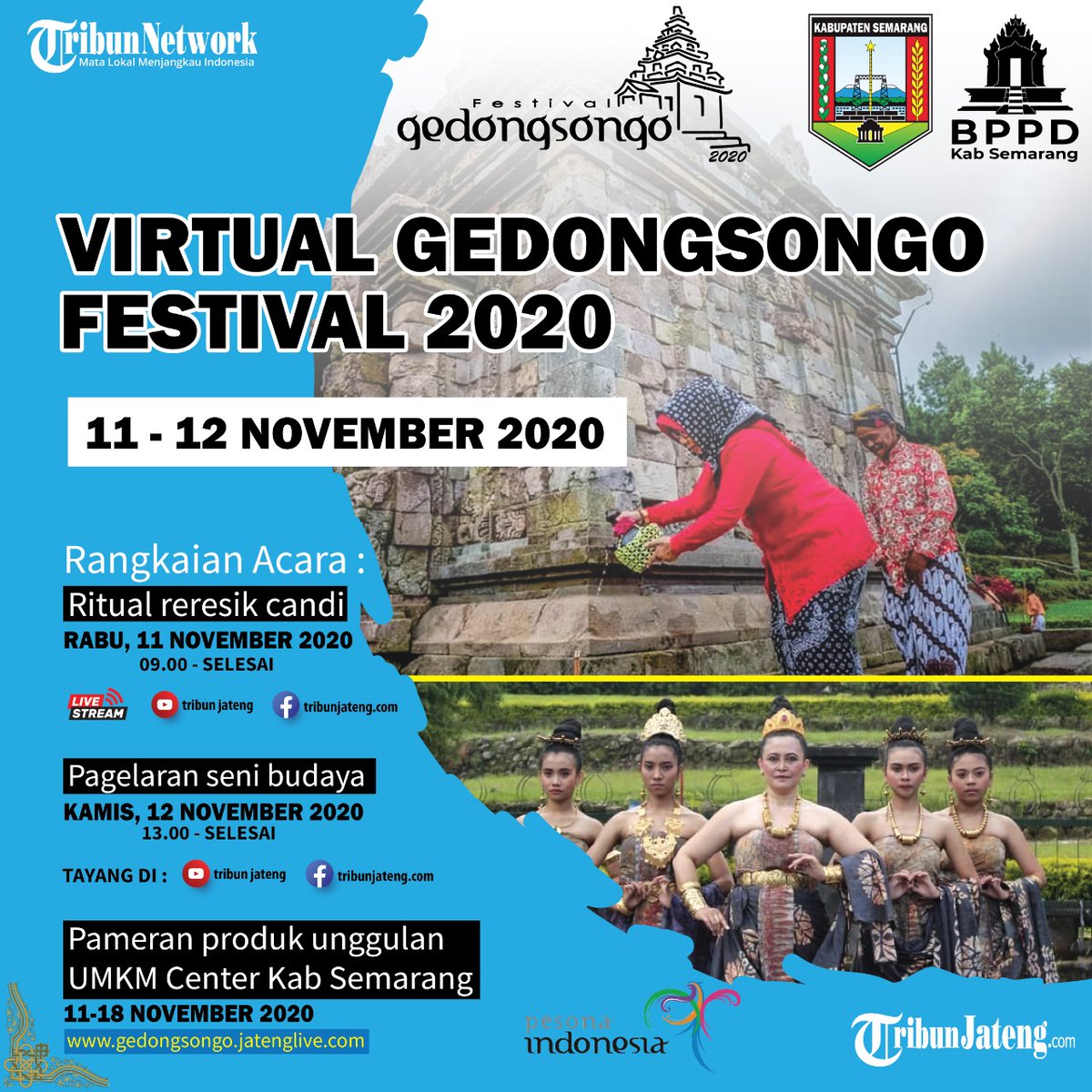 Ungaran_Wisata's tweet photo. Virtual Event Festival Gedongsongo 2020..
Saksikan di channel YouTube Tribun Jateng dan Dinas Pariwisata Kabupaten Semarang..
Rabu, 11 Nov 2020 live streaming mulai jam 09.00 WIB dan Kamis, 12 Nov 2020, tayang mulai jam 13.00 WIB.. 
11 - 18 Nov Pameran Virtual Produk Unggulan https://t.co/iprYIU5GrH