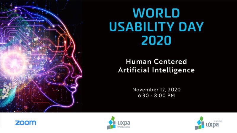 UXPAIstanbul's tweet photo. We are gathering on virtual platforms with the theme "Human Centered Artificial Intelligence” to celebrate #WorldUsabilityDay (#WUD) as UXPA Istanbul Chapter on November 12, 2020.
You can check out the speakers and register to the event from this link: https://t.co/ZX9LaZBoTS https://t.co/evdPRVTtiw