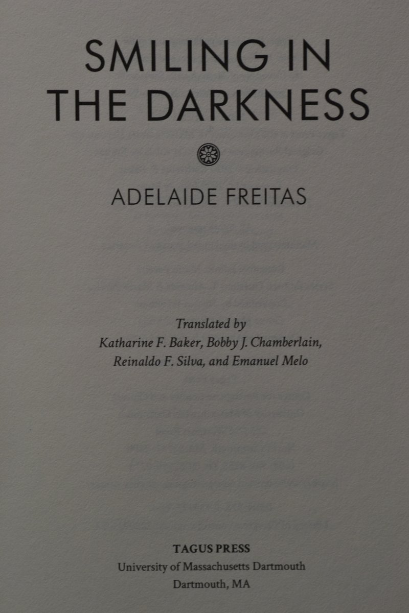 I am honoured to be one of the co-translators of Smiling in the Darkness, by Azorean writer Adelaide Freitas, and to have one of my photos chosen by Tagus Press <a href="/umasspress/">UMass Press</a> for the book cover. 

umasspress.com/9781933227931/…

Looking forward to tonight's book launch on Zoom.