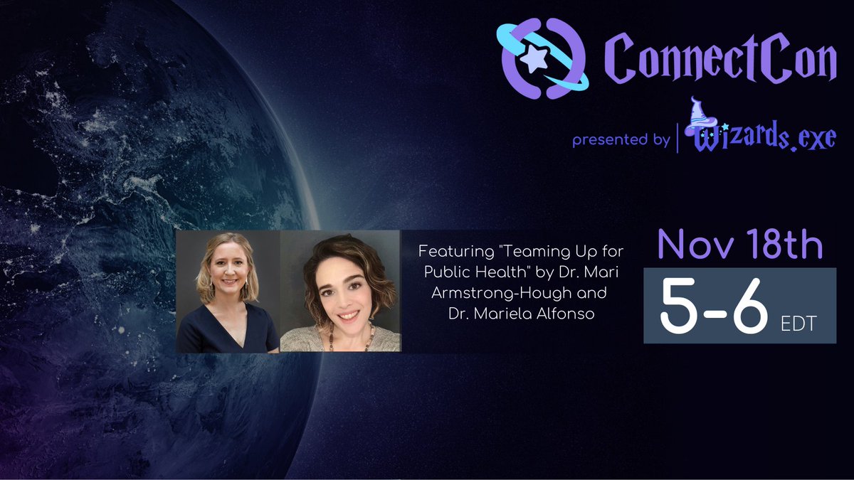 ConnectCon is back! This month, Dr. Mari Armstrong - Hough and Dr. Mariela Alfonso will be presenting: " Teaming Up for Public Health" on November 18th from 5-6PM EDT.
For more details visit: wizards-exe.weebly.com
To register, visit: forms.gle/NRWiJoT7iuDMMX…

#morethanrobots