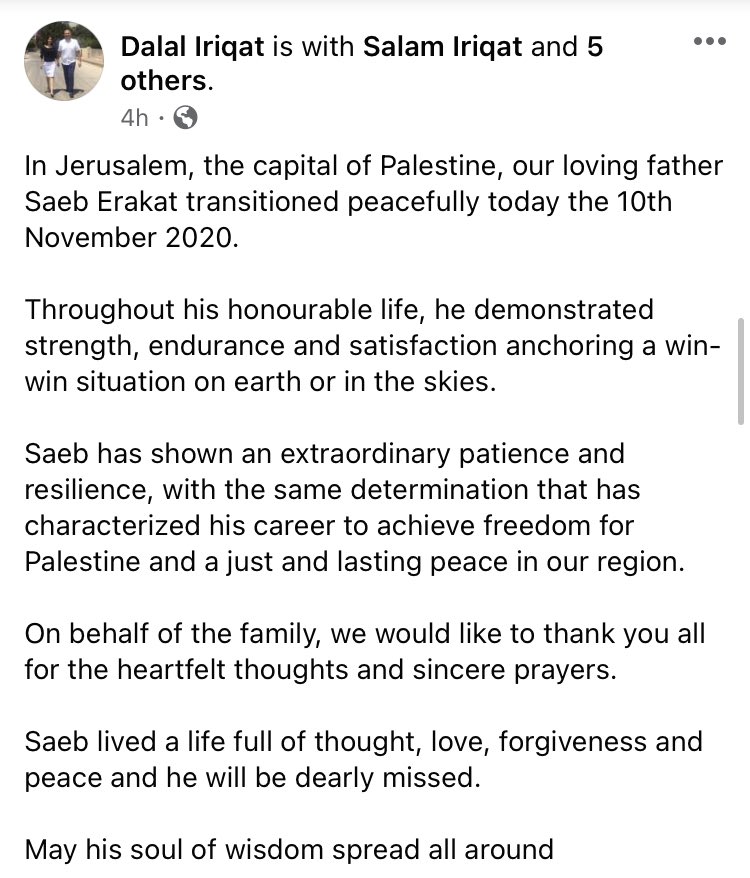 4noura's tweet photo. The world lost a tremendous force this morning. Dr. Saeb Erekat was above all a remarkable husband, father, uncle, &amp; friend gone too soon. May he Rest In Peace and power. https://t.co/9WnGt1R5nE