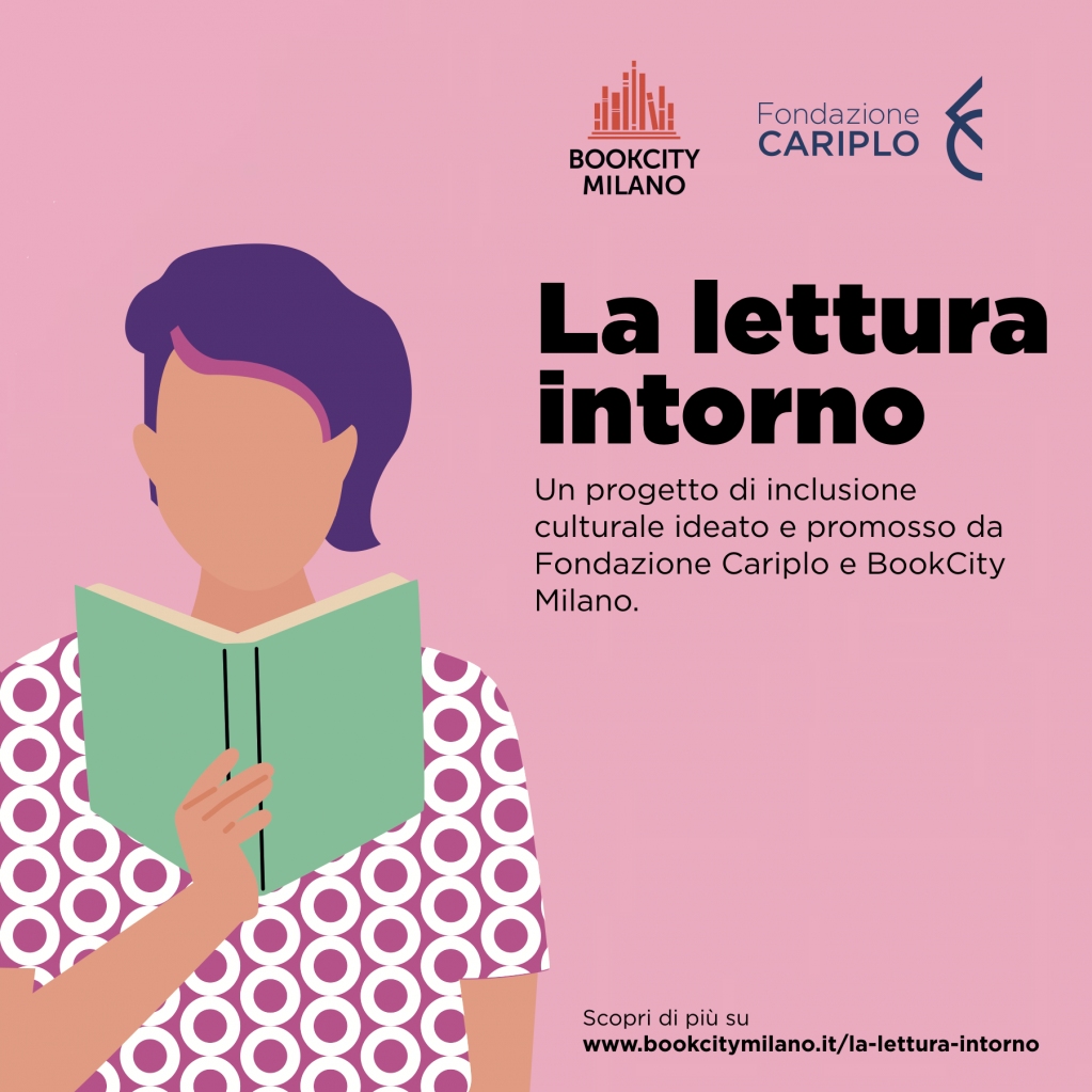 RT @BOOKCITYMILANO: #LaLetturaIntorno è un progetto di inclusione culturale, ideato e promosso da #BookcityMilano e @FondCariplo, che mira a promuovere la lettura, con azioni di prossimità nei quartieri fragili della città di Milano. 👉🏻 Scopri di più: …