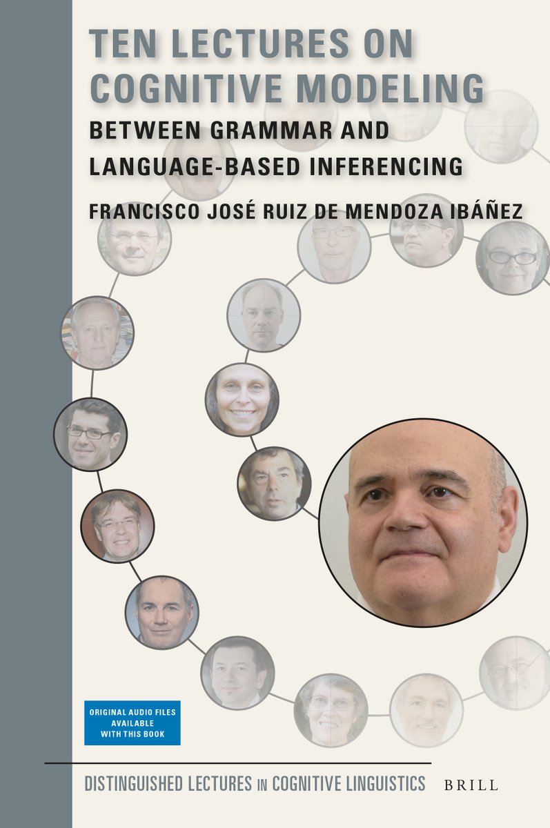 Brill_Language's tweet image. Out now: Ten Lectures on Cognitive Modeling: Between Grammar and Language-Based Inferencing, by Francisco José Ruiz de Mendoza Ibáñez, incl original audio files ow.ly/X6x450CgkNc

The lectures deal with the role of #cognitivemodelling in language-based meaning construction