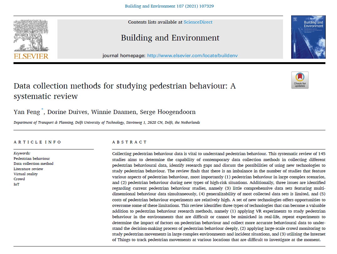 YanFeng520's tweet photo. Happy to share that our paper 'Data collection methods for studying pedestrian behaviour: A systematic review' is published. Interested? Go check the paper here: https://t.co/gYMCJBOrZJ #pedestrianbehaviour #datacollection #systematicreview #virtualreality #crowdmonitoring #IoT https://t.co/hh4iDicbiz