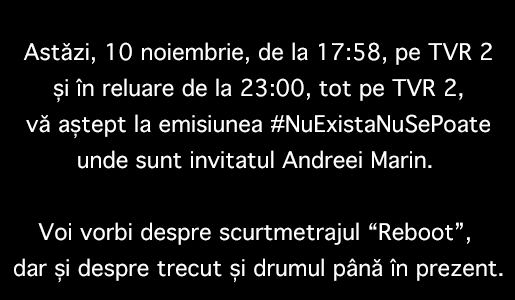 thutat's tweet photo. Astăzi, 10 noiembrie, de la ora 17:58, pe TVR 2
și în reluare de la 23:00, tot pe TVR 2,
vă aștept la emisiunea #NuExistaNuSePoate
unde sunt invitatul Andreei Marin. 

Voi vorbi despre scurtmetrajul “Reboot”, 
dar și despre trecut și drumul până în prezent.

#RebootShortMovie https://t.co/uulUaEUiGC