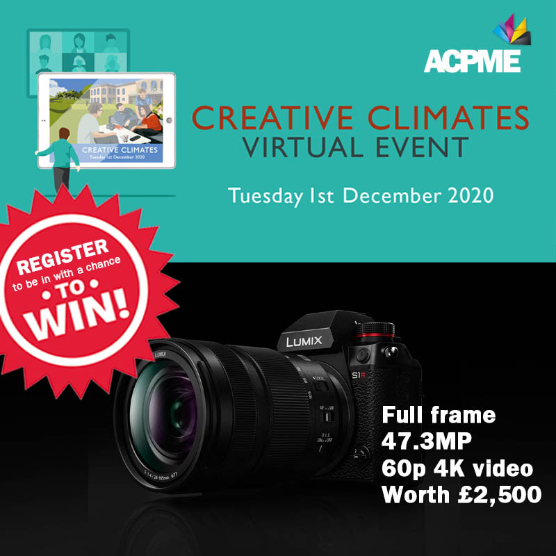 Register for our ‘Creative Climates’ virtual event now to be in with a chance of winning a Lumix S1R mirrorless camera worth £2,500. Find out more at: acpme.ac.uk/index.php/crea… #ACPMEFamily