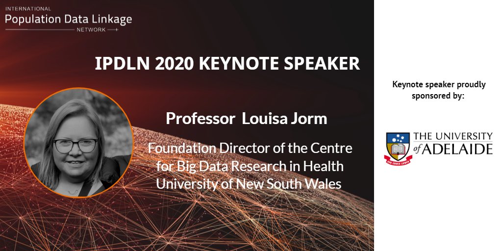 IPDLN's tweet photo. Looking forward to today's IPDLN 2020 keynote speaker Professor Louisa Jorm, Foundation Director of the Centre for Big Data Research in Health kindly sponsored by @UniofAdelaide
#ipdln2020 #info2impact #datalinkage https://t.co/kSRLsDCCSp