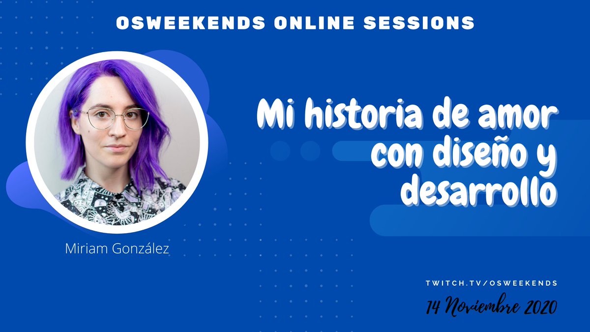 os_weekends's tweet photo. 😎 Sábado 14 Noviembre
🕙 10:00h (🇪🇸)
💜 En directo desde https://t.co/wjJY14ZAP3
Con @miriamgonp (the real one), @dawntraoz, @javierabadia y @miriamgonp (the illustrated one) 🤣
Contaremos con el apoyo de @OVHcloud_ES 🙌 https://t.co/6bRXGIPZf2