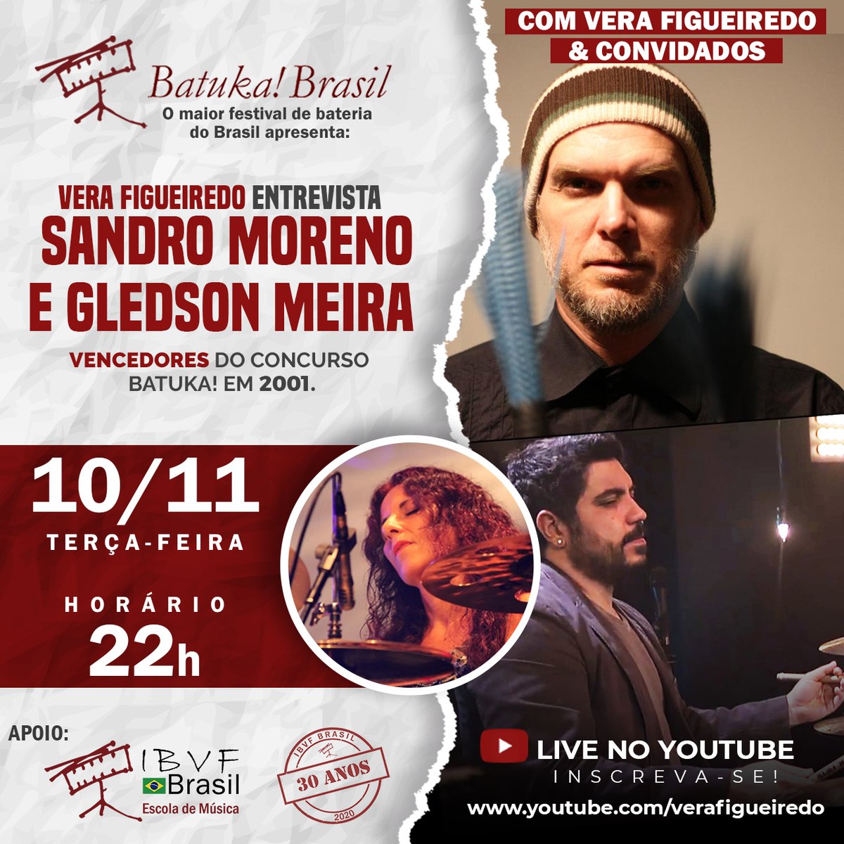 Hoje, Vera Figueiredo entrevistará Sandro Moreno e Gledson Meira.

Inscreva-se no canal de Vera Figueiredo – youtube.com/verafigueiredo e participe.

#sandromoreno  #gledsonmeira #verafigueiredo  #batukabrasil  #batukabrasilgrandesencontros #ibvfbrasil  #ibvfbrasil30anos