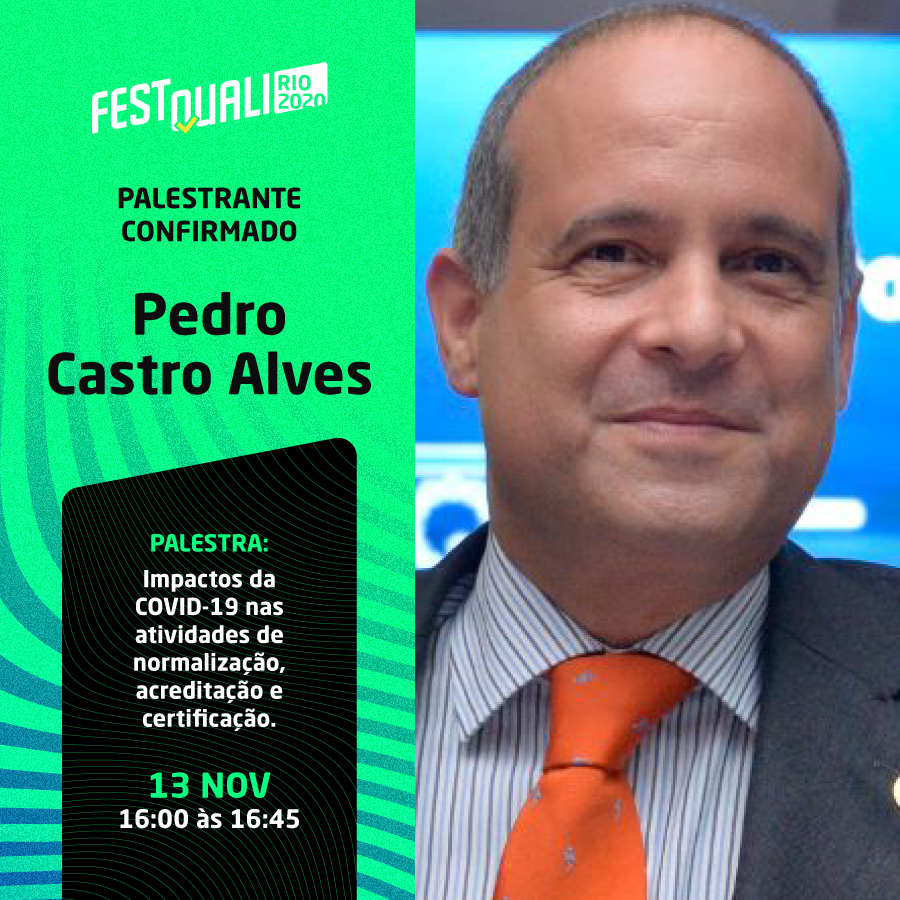 festquali's tweet photo. ➡ Pedro Castro Alves conduzirá a palestra “Impactos da COVID-19 nas atividades de normalização, acreditação e certificação” no #FestQualiRio2020. 

Corra e garanta sua vaga no maior festival da #Qualidade e #Inovação.

📲 Inscreva-se em https://t.co/yCFgmzLM3v https://t.co/YzzqLzVYsl