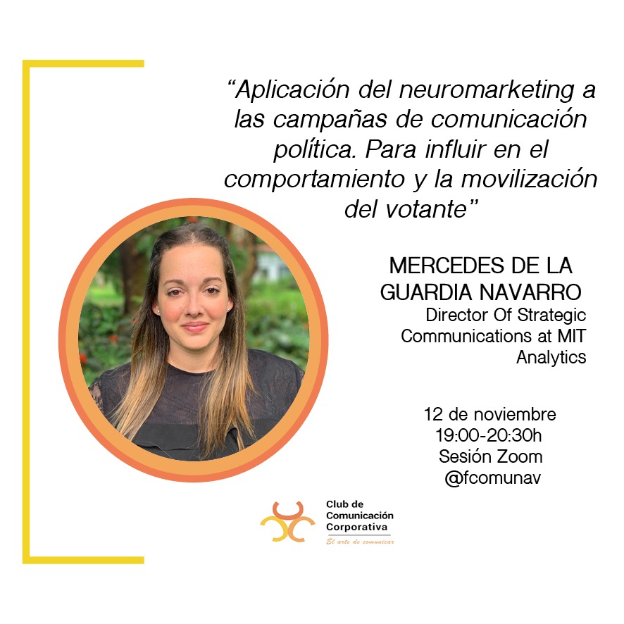 ClubComCorp's tweet photo. #SaveTheDate 🗓 El 12 de noviembre nos visitará en el
@ClubComCorp @merce_delag, directora de Comunicación Estratégica en #MITAnalytics. Nos hablará sobre cómo puede aplicarse el neuromarketing a las campañas de comunicación política 🗳️. ¡No te lo pierdas! #CCCMercedes https://t.co/QMY1zpzWkb